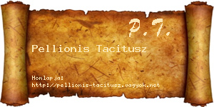 Pellionis Tacitusz névjegykártya